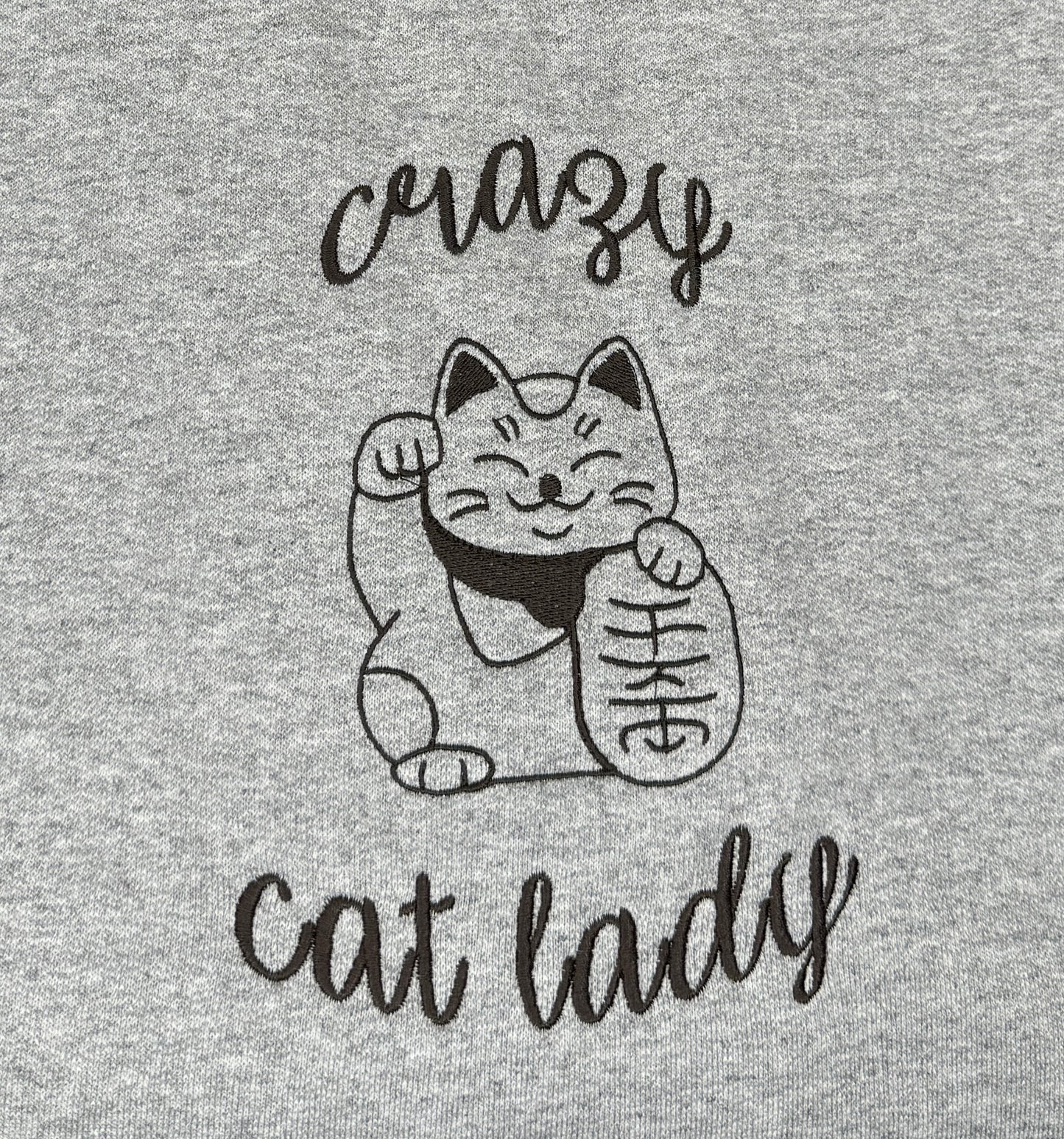 Crazy Cat Lady Embroidered Crewneck Sweatshirt - Lucky Cat - Gildan & Comfort Colors