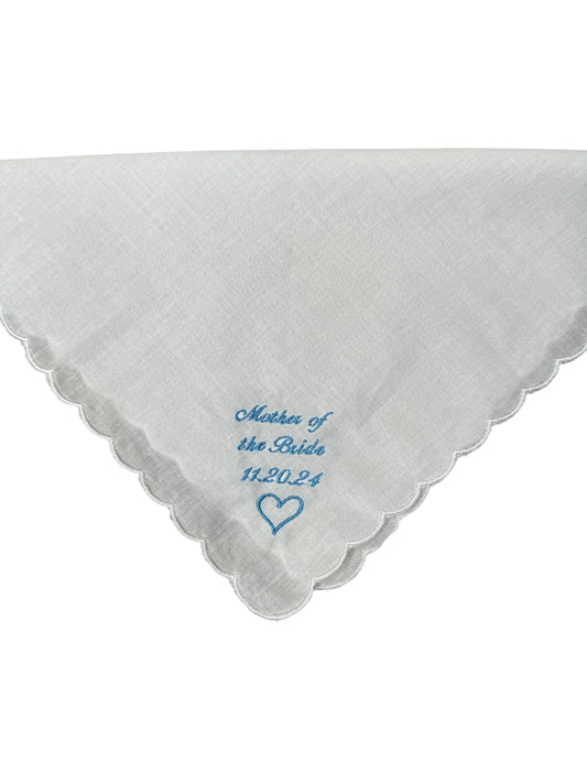 Embroidered Wedding Handkerchief Mother of the Bride with wedding date and heart scalloped satin