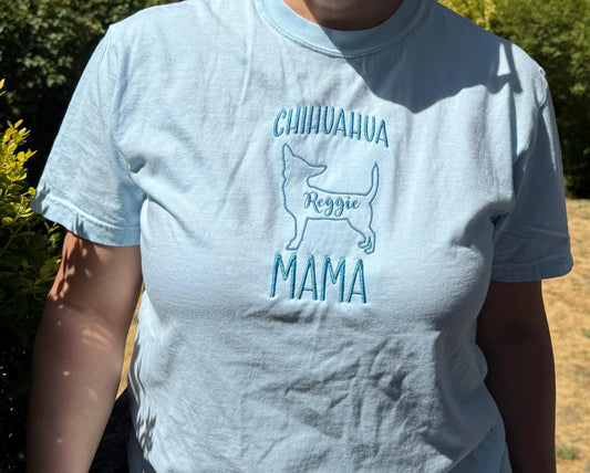 Embroidered Dog Mama T-shirt - Breed Silhouette & Custom Pet Name - Chihuahua, Frenchie, Dachshund, Jack Russell, Corgi - Gift for pet lover
