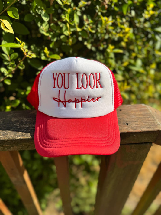 Embroidered Foam Trucker Hat - "You Look Happier" - Trucker Hat, Structured Snapback Mesh Hat - Adjustable Fitted Hat - Gifts for Her/Him